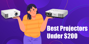 Best Projectors Under $200