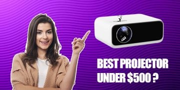 Best Projector Under 500