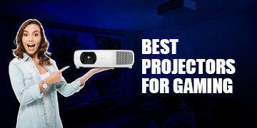 Best Projector For Gaming