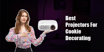 best projector for cookie decorating